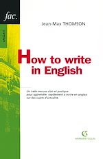 Télécharger cet ebook : How to write in English