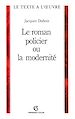 Téléchargez le livre numérique:  Le roman policier ou la modernité