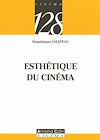 Télécharger l'ebook Esth�tique du cin�ma