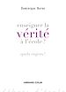 Téléchargez le livre numérique:  Enseigner la vérité à l'école?