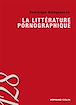 Télécharger le livre : La littérature pornographique