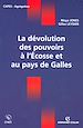 Téléchargez le livre numérique:  La dévolution des pouvoirs à l'Écosse et au pays de Galles