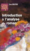 Télécharger l'ebook Introduction � l'analyse du roman
