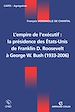 Téléchargez le livre numérique:  L'empire de l'exécutif : la présidence des États-Unis