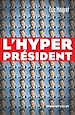 Téléchargez le livre numérique:  L'Hyperprésident