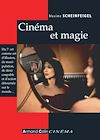 Télécharger l'ebook Cin�ma et magie