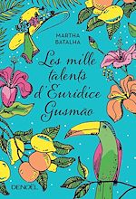 Les mille talents d'Eurídice Gusmão |