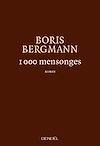 Télécharger l'ebook 1000 mensonges
