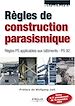 Téléchargez le livre numérique:  Règles de construction parasismique - Règles PS applicables aux bâtiments - PS 92