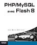 Téléchargez le livre numérique:  PHP/MySQL avec Flash 8