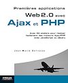 Premières applications web 2.0 Ajax et PHP