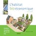 Téléchargez le livre numérique:  L'habitat bio-économique