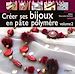 Téléchargez le livre numérique:  Créer ses bijoux en pâte polymère - Volume 2