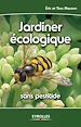 Téléchargez le livre numérique:  Jardiner écologique