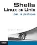 Téléchargez le livre numérique:  Shells Linux et Unix par la pratique