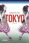 T�l�charger le livre Look at me Tokyo