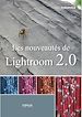 Téléchargez le livre numérique:  Les nouveautés de Lightroom 2.0