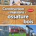 Téléchargez le livre numérique:  Construction de maisons à ossature bois