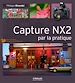 Téléchargez le livre numérique:  Capture NX2 par la pratique