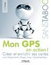 Téléchargez le livre numérique:  Mon GPS en action !
