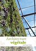 Téléchargez le livre numérique:  Architecture végétale