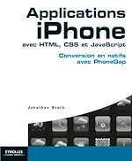 Téléchargez le livre :  Applications iPhone avec HTML, CSS et JavaScript