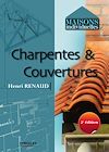 Télécharger l'ebook Charpentes et couvertures