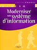 Téléchargez le livre numérique:  Moderniser son système d'information