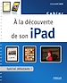 Téléchargez le livre numérique:  À la découverte de son iPad
