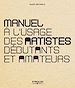 Téléchargez le livre numérique:  Manuel à l'usage des artistes débutants et amateurs