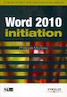 Téléchargez le livre numérique:  Word 2010 - Initiation