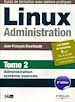 Téléchargez le livre numérique:  Linux administration - Tome 2