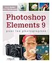 Téléchargez le livre numérique:  Photoshop Elements 9 pour les photographes