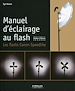 Téléchargez le livre numérique:  Manuel d'éclairage au flash