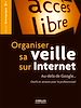 Téléchargez le livre numérique:  Organiser sa veille sur Internet