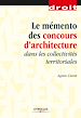 Téléchargez le livre numérique:  Le mémento des concours d'architecture dans les collectivités territoriales