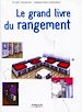 Téléchargez le livre numérique:  Le grand livre du rangement