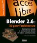 Téléchargez le livre numérique:  Blender 2.6 : 3D pour l'architecture