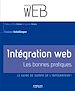 Téléchargez le livre numérique:  Intégration web - Les bonnes pratiques