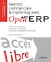 Téléchargez le livre numérique:  Gestion commerciale et marketing avec OpenERP