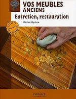 Télécharger cet ebook : Vos meubles anciens