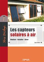 Télécharger cet ebook : Les capteurs solaires à air