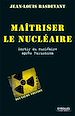 Téléchargez le livre numérique:  Maîtriser le nucléaire