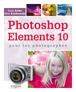 Télécharger cet ebook : Photoshop Elements 10 pour les photographes