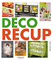 Téléchargez le livre numérique:  Déco récup