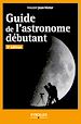 Téléchargez le livre numérique:  Guide de l'astronome débutant