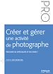 Téléchargez le livre numérique:  Créer et gérer une activité de photographe