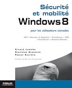 Télécharger cet ebook : Sécurité et mobilité Windows 8 pour les utilisateurs nomades