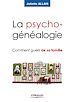 Téléchargez le livre numérique:  La psychogénéalogie