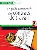 Téléchargez le livre numérique:  Le guide commenté des contrats de travail